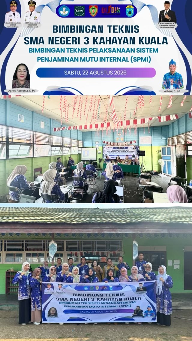 Bimtek Sistem Penjaminan Mutu Internal (SPMI) SMA Negeri 3 Kahayan Kuala Sukses Digelar